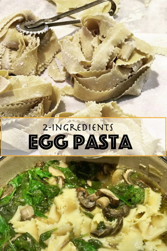 2 Ingredient Homemade Egg Pasta