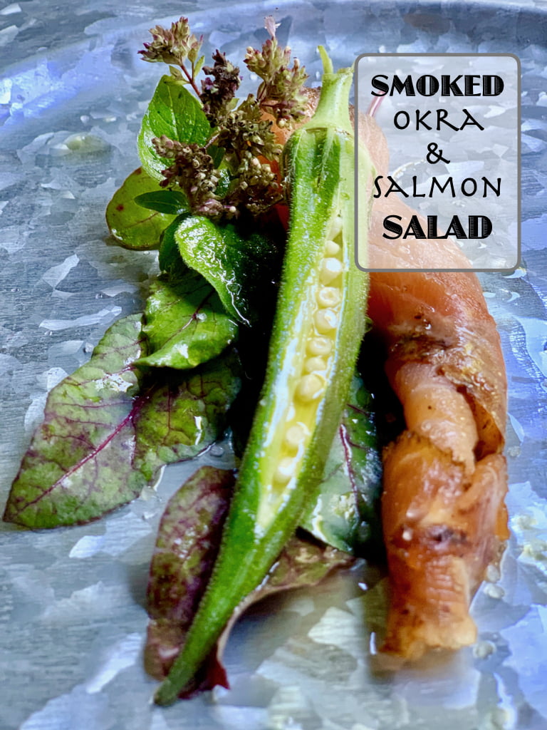 Smoked Okra and Salmon Salad