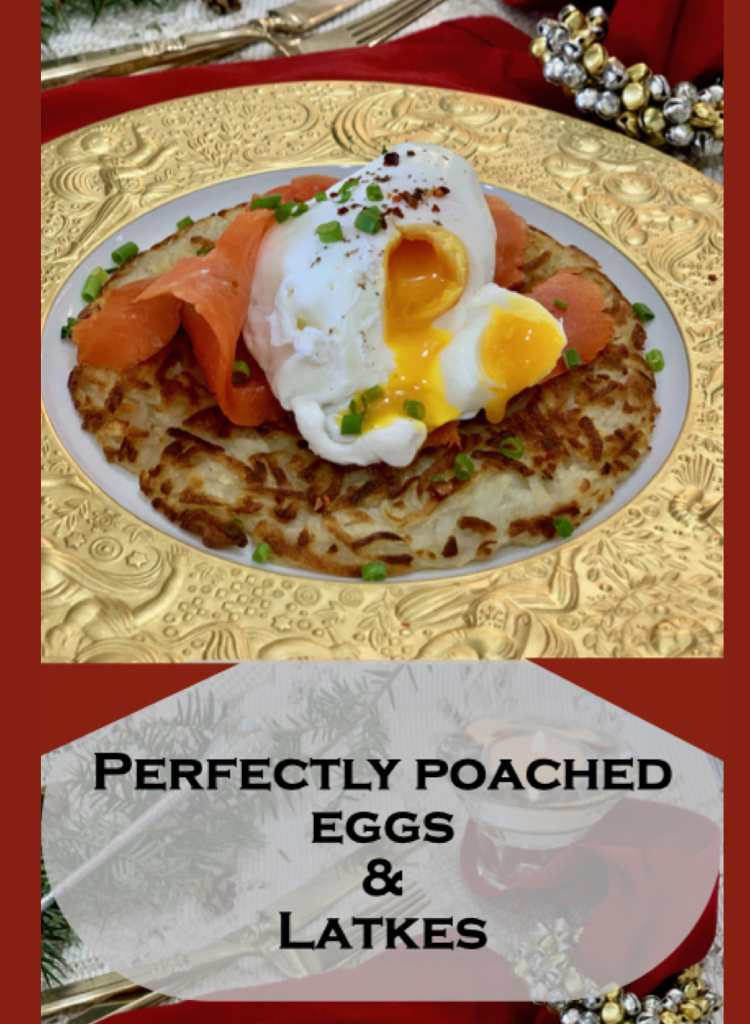 Perfectly Poached Eggs Over Potato Latkes