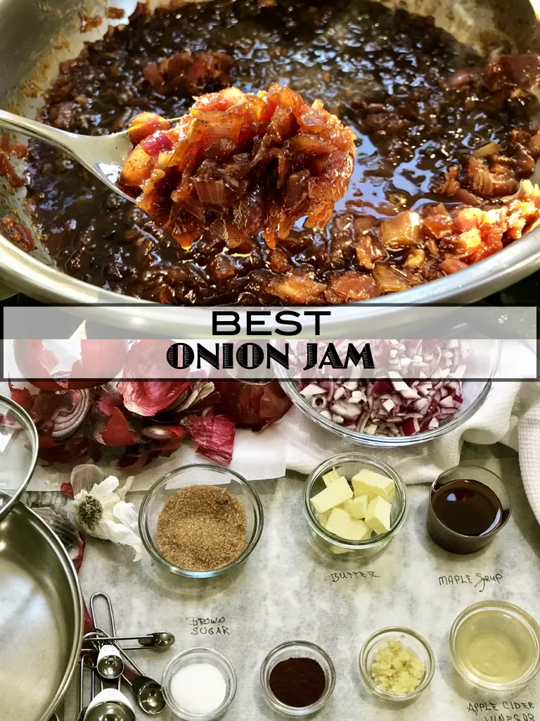 BEST Caramelized Onion Jam With A Bit Of Heat!