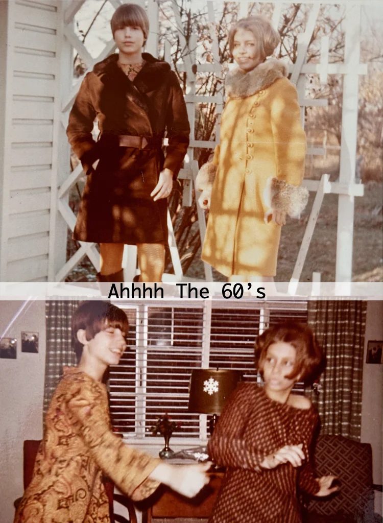 Sister and Me Loved The British Mod Styles Of The 60's