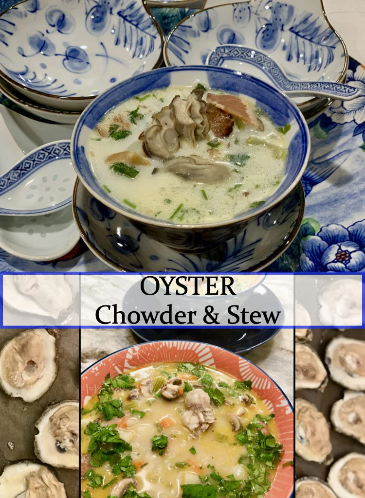 Chesapeake Bay Oyster Liquor Chowder and Hearty Oyster Stew