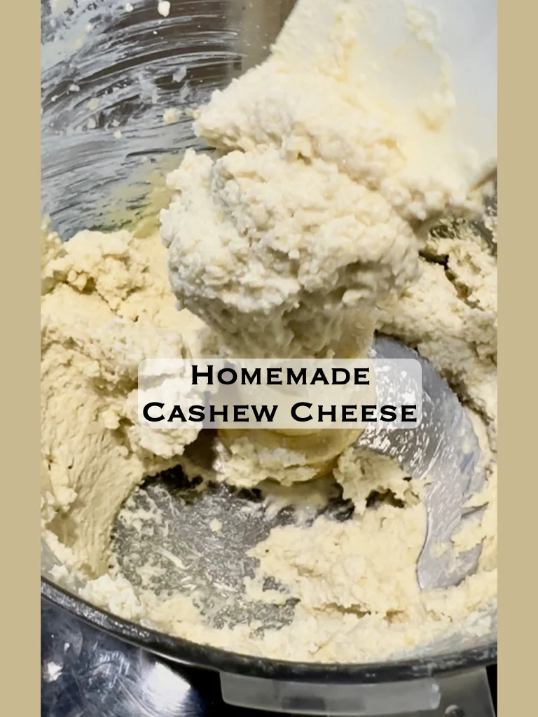 Homemade Cashew Cheese Is So Easy To Make and Have Ready When You Want It