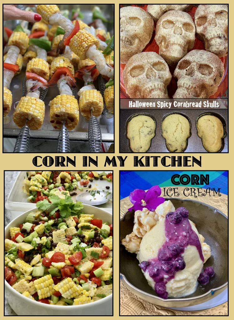 Corn Recipes From My Kitchen